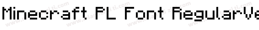 Minecraft PL Font RegularVersion 1字体转换